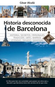HISTORIA DESCONOCIDA DE BARCELONA