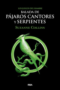 BALADA DE PÁJAROS CANTORES Y SERPIENTES. LOS JUEGOS DEL HAMBRE, 4