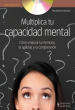 MULTIPLICA TU CAPACIDAD MENTAL + DVD