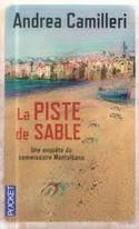 LA PISTE DE SABLE. COMMISSAIRE MONTALBANO