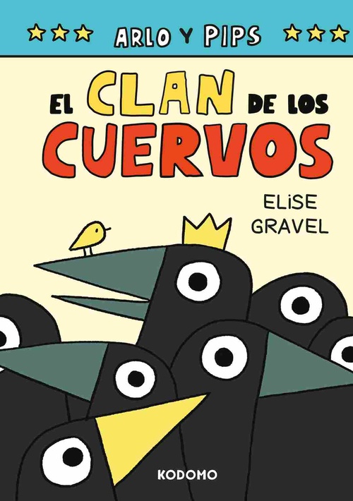 EL CLAN DE LOS CUERVOS. ARLO Y PIPS, 2
