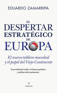 DESPERTAR ESTRATÉGICO DE EUROPA, EL