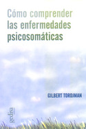 COMO COMPRENDER ENFERMEDADES PSICOSOMATICAS
