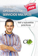 TEST Y SUPUESTOS PRACTICOS. PEONES Y OPERARIOS DE SERVICIOS MULTIPLES