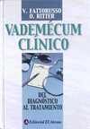 VADEMECUM CLINICO. DEL DIAGNOSTICO AL TRATAMIENTO