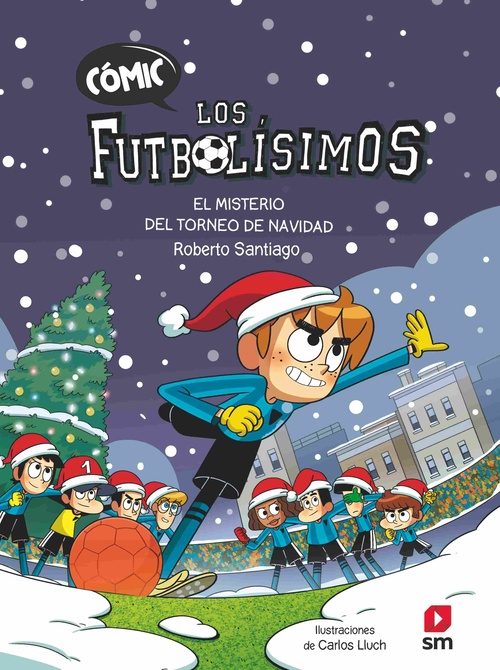EL MISTERIO DEL TORNEO DE NAVIDAD. COMIC. LOS FUTBOLISIMOS, 2.