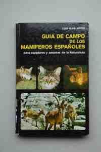 GUIA DE CAMPO MAMIFEROS ESPAÑOLES