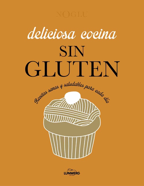 DELICIOSA COCINA SIN GLUTEN