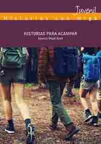 HISTORIAS PARA ACAMPAR