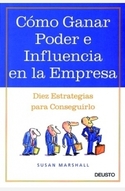 COMO GANAR PODER E INFLUENCIA EN LA EMPRESA