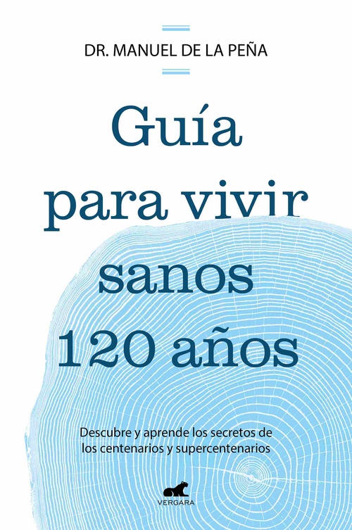 GUIA PARA VIVIR SANOS 120 AÑOS