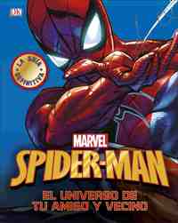 SPIDER-MAN. LA GUÍA DEFINITIVA