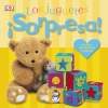 ¡SORPRESA!. LOS JUGUETES