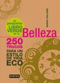 PEQUEÑO LIBRO VERDE DE LA BELLEZA, EL
