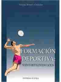 FORMACION DEPORTIVA: NUEVOS RETOS EN EDUCACION