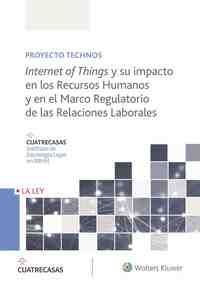INTERNET OF THINGS Y SU IMPACTO EN LOS RECURSOS HUMANOS Y EN EL MARCO REGULATORIA DE LAS RELACIONES