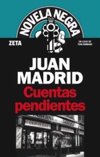 CUENTAS PENDIENTES (LA QUINTA DE TONI ROMANO)