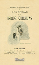 LEYENDAS DE LOS INDIOS QUICHUAS