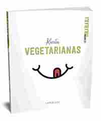 LA COCINA SIN BLA BLA BLA. RECETAS VEGETARIANAS.
