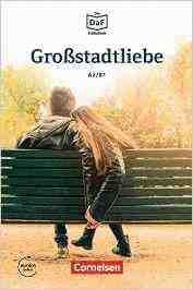 GROSSTADTLIEBE. A2/B1