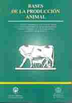 BASES DE LA PRODUCCION ANIMAL