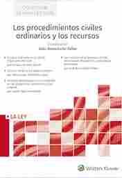 LOS PROCEDIMIENTOS CIVILES ORDINARIOS Y LOS RECURSOS (PACK 4 VOL.)