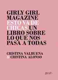 ESTO VA DE CHICAS. UN LIBRO SOBRE LO QUE NOS PASA A TODAS