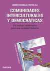 COMUNIDADES INTERCULTURALES Y DEMOCRÁTICAS. UN TRABAJO COLABORATIVO PARA UNA SOCIEDAD