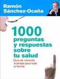 1000 PREGUNTAS Y RESPUESTAS SOBRE TU SALUD