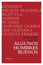 ALGUNOS HOMBRES BUENOS