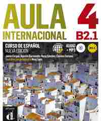 B2.1. AULA INTERNACIONAL 4 ALUMNO + CD