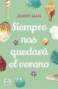 SIEMPRE NOS QUEDARÁ EL VERANO. TRILOGIA VERANO, 3