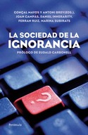LA SOCIEDAD DE LA IGNORANCIA