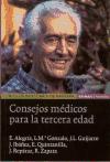 CONSEJOS MEDICOS PARA LA TERCERA EDAD