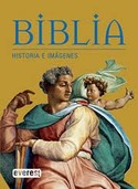 BIBLIA. HISTORIA E IMAGENES