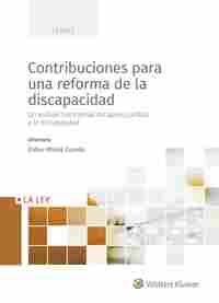 CONTRIBUCIONES PARA UNA REFORMA DE LA DISCAPACIDAD