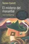 MISTERIO DEL MANANTIAL, EL