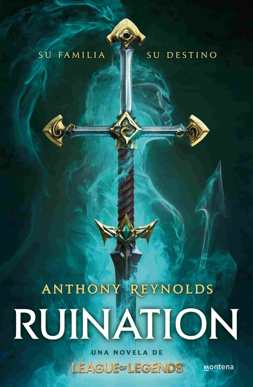 RUINATION. UNA NOVELA DE LEAGUE OF LEGENDS
