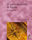 (2º) COMERCIO EXTERIOR DE ESPAÑA, EL. TEORIA Y PRACTICA (+CD)