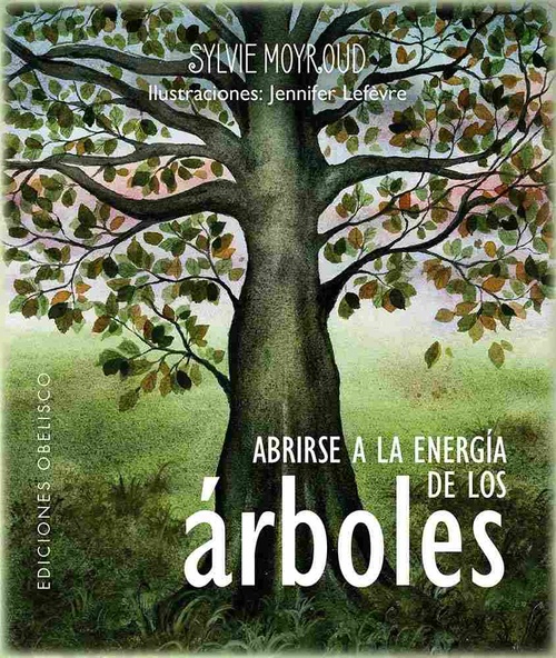 ABRIRSE A LA ENERGÍA DE LOS ÁRBOLES (LIBRO + BARAJA DE 42 CARTAS)