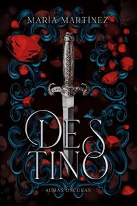 DESTINO. ALMAS OSCURAS, 1