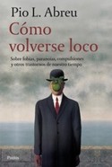 COMO VOLVERSE LOCO