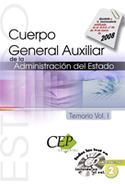 I. TEMARIO. CUERPO GENERAL AUXILIAR DE LA ADMINISTRACION DEL ESTADO