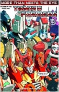 TRANSFORMERS: MORE THAN MEETS THE EYE Nº1