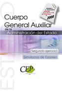 SIMULACROS DE EXAMEN. CUERPO GENERAL AUXILIAR DE ADMINISTRACION ESTADO