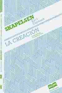 SKAPELSEN / LA CREACIÓN