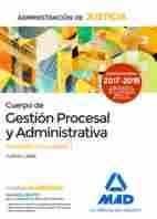 1. TEMARIO. GESTIÓN PROCESAL Y ADMINISTRATIVA. JUSTICIA TURNO LIBRE