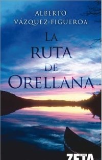 RUTA DE ORELLANA, LA ZB