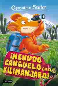 26. ¡MENUDO CANGUELO EN EL KILIMANJARO! GERONIMO STILTON
