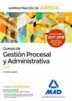 TEST. GESTIÓN PROCESAL Y ADMINISTRATIVA. JUSTICIA TURNO LIBRE